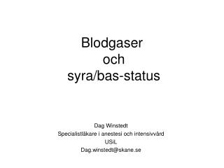 Blodgaser och syra/bas-status