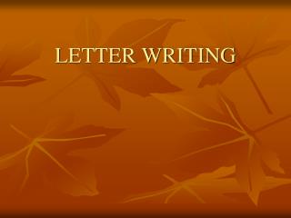 LETTER WRITING