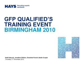 GFP QUALIFIED’S TRAINING EVENT BIRMINGHAM 2010