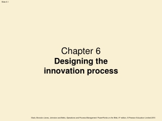Chapter 6 Designing the innovation process