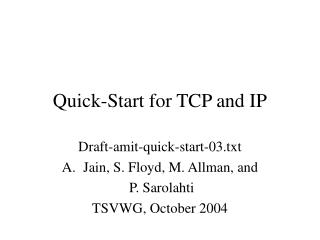 Quick-Start for TCP and IP