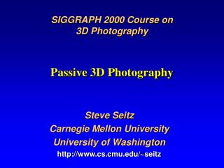 Passive 3D Photography