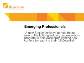 Emerging Professionals