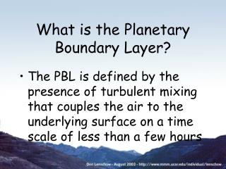 What is the Planetary Boundary Layer?