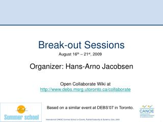 Break-out Sessions