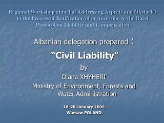 Albanian delegation prepared : “Civil Liability” by Diana XHYHERI