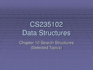 CS235102 Data Structures