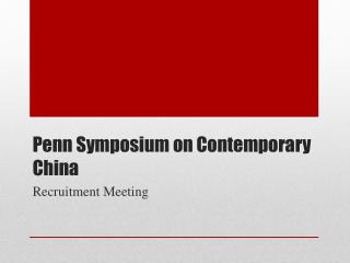 Penn Symposium on Contemporary China