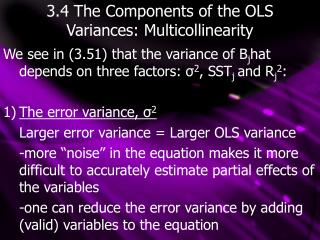 3.4 The Components of the OLS Variances: Multicollinearity