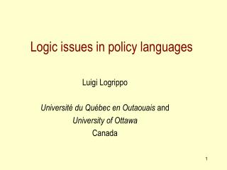 Logic issues in policy languages