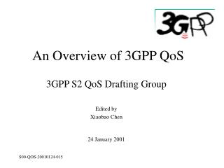 An Overview of 3GPP QoS