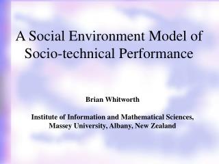A Social Environment Model of Socio-technical Performance