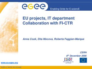 EU projects, IT department Collaboration with FI-CTR