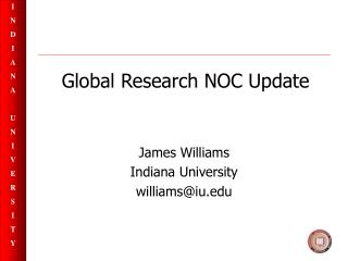 Global Research NOC Update
