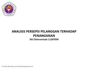 ANALISIS PERSEPSI PELANGGAN TERHADAP PENANGANAN Siti Chairunnisah.11207034