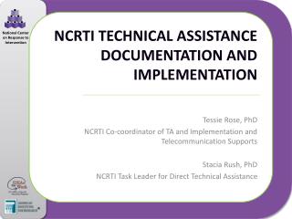 NCRTI Technical Assistance Documentation and Implementation