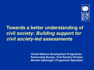 United Nations Development Programme Partnership Bureau, Civil Society Division