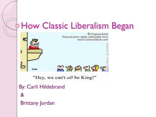 How Classic Liberalism Began