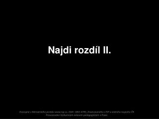 Najdi rozdíl II.