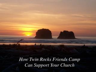 How Twin Rocks Friends Camp Can Support Your Church