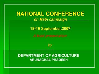 NATIONAL CONFERENCE on Rabi campaign 18-19 September,2007