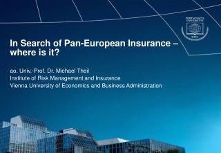 In Search of Pan-European Insurance – where is it?
