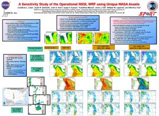 A Sensitivity Study of the Operational NSSL WRF using Unique NASA Assets