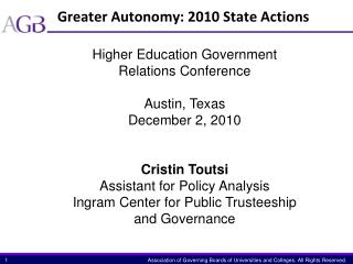 Greater Autonomy: 2010 State Actions