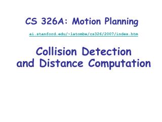 CS 326A: Motion Planning