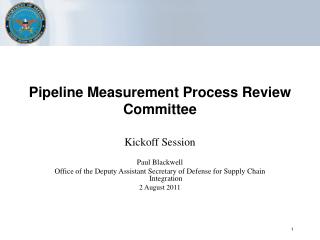 Pipeline Measurement Process Review Committee