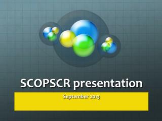 SCOPSCR presentation
