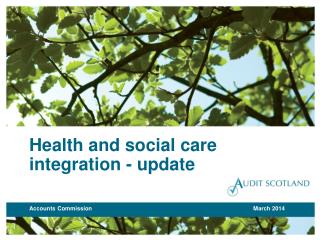 H ealth and social c are i ntegration - update