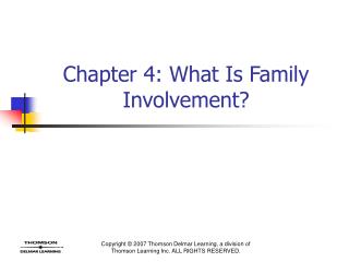 Chapter 4: What Is Family Involvement?