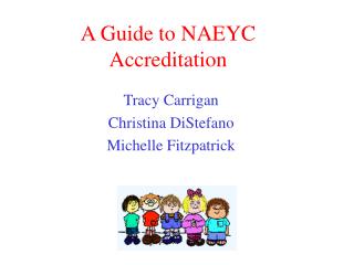 A Guide to NAEYC Accreditation