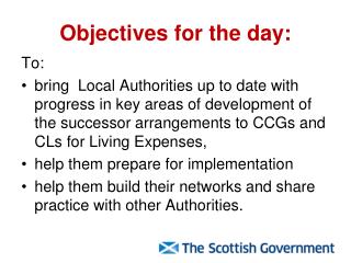 Objectives for the day: