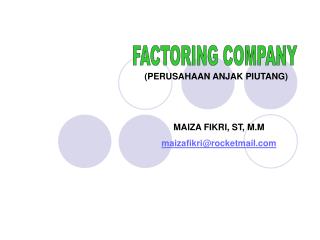 FACTORING COMPANY