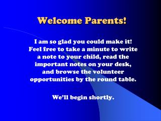 Welcome Parents!