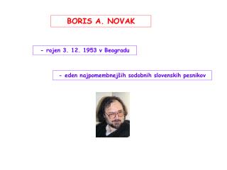 BORIS A. NOVAK