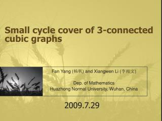 Small cycle cover of 3-connected cubic graphs