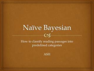Naïve Bayesian