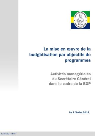 La mise en œuvre de la budgétisation par objectifs de programmes