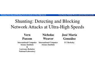 Shunting: Detecting and Blocking Network Attacks at Ultra-High Speeds