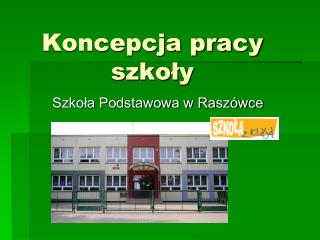 Koncepcja pracy szkoły