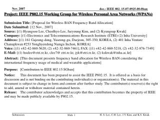 Project: IEEE P802.15 Working Group for Wireless Personal Area Networks (WPANs)