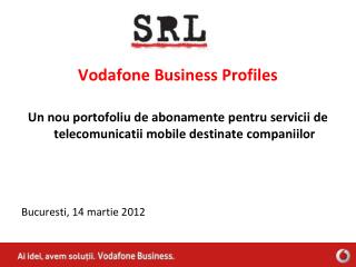 Vodafone Business Profiles