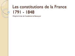 Les constitutions de la France 1791 - 1848