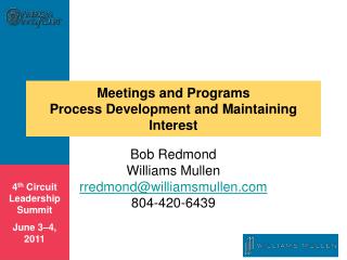 Meetings and Programs Process Development and Maintaining Interest