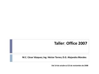 Taller : Office 2007
