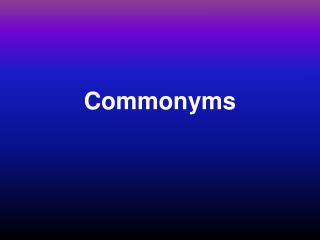 Commonyms