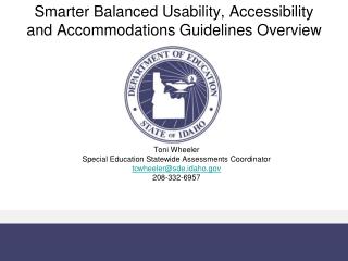 Smarter Balanced Usability, Accessibility and Accommodations Guidelines Overview